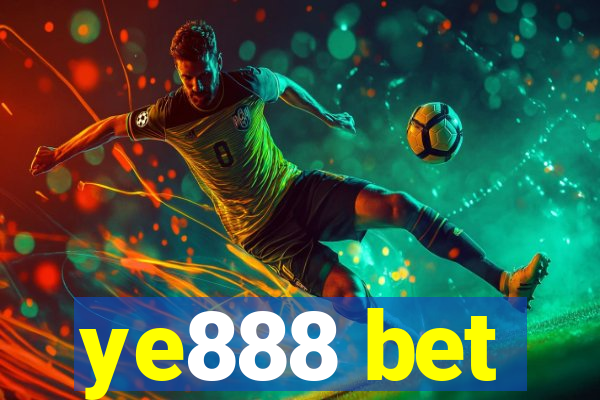 ye888 bet